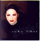 Gloria Estefan - Cuba Libre